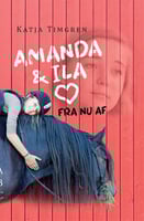 Amanda & Ila